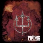 Prong – Carved Into Stone