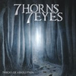 7 Horns 7 Eyes – Throes Of Absolution