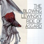 The Blowing Lewinsky – Ride Of Asgard