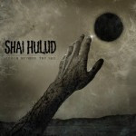 Shai Hulud – Reach Beyond The Sun