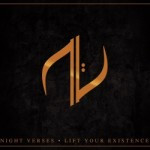 Night Verses – Lift Your Existence