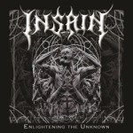 Insain – Enlightening The Unknown