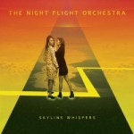 The Night Flight Orchestra – Skyline Whispers
