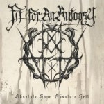 Fit For An Autopsy – Absolute Hope Absolute Hell