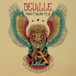 Deville – Make It Belong To Us