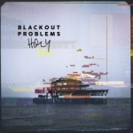 Blackout Problems – Holy