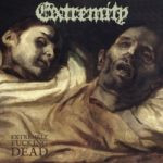 Extremity – Extremely Fucking Dead