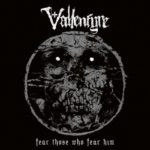 Vallenfyre – Fear Those Who Fear Him