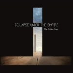 Collapse Under The Empire – The Fallen Ones