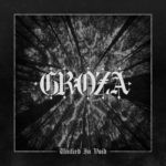 Groza – Unified In Void