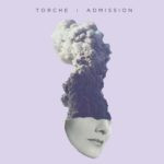 Torche – Admission