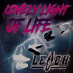 Leach – Lovely Light Of Life