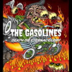 The Gäsolines – Death Or Eternal Glory