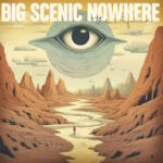 Big Scenic Nowhere – The Waydown
