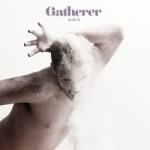 Gatherer