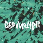 God Mother - Maktbehov