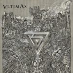 Vltimas - Something Wicked Marches In