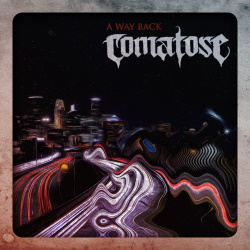 Comatose - A Way Back