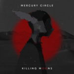 Mercury Circle - Killing Moons