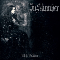 In Slumber - While We Sleep