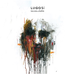 LUGOSi - Inconsolable
