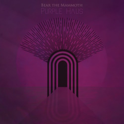 Bear The Mammoth - Purple Haus