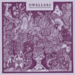 Dwellers - Corrupt Translation Machine