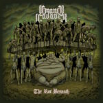 Grand Cadaver - The Rot Beneath