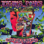 Higher Power - There's Love In The World If You Want It