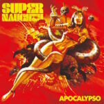 Supernaughty - Apocalypso