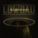 Lowbau - The Great Zero