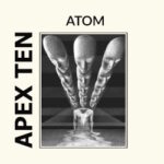 Apex Ten - Atom