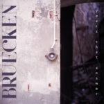 Bruecken - Years That Answer