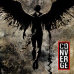 Converge - Love Is Not Enough