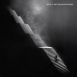 Mallavora - What If Better Never Comes?