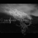 Throwness - Marrow Part II: A Fire Through The Ether