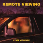 Remote Viewing - State Violence