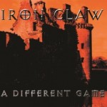 Iron Claw – A Different Game