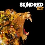 Skindred – Union Black Skindred – Union Black