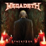 Megadeth – TH1RT3EN