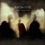 Antimatter – Fear Of A Unique Identity