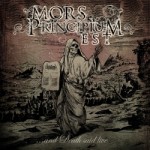 Mors Principium Est – …And Death Said Live Mors Principium Est – …And Death Said Live