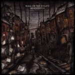 Wall Of The Eyeless – Wimfolsfestta