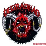 Degradead – The Monster Within