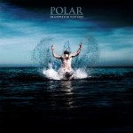 Polar. – Shadowed By Vultures