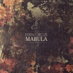 Eden Circus – Marula Eden Circus – Marula