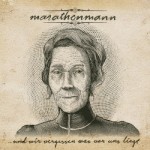 Marathonmann – …und wir vergessen was vor uns liegt