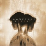 Promethee – Unrest