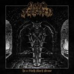 Gods Forsaken – In A Pitch Black Grave