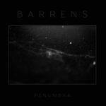 Barrens – Penumbra Barrens – Penumbra
